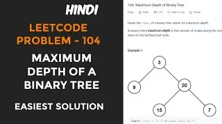 maximum depth of binary tree solution in java | hindi