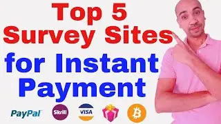 5 survey sites that pay instantly | Get paid by answering questions online