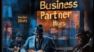 BUSINESS PARTNER BLUES: Mischief Maker Show #16 &mdash; with George Robertson and host, Joel Freeman