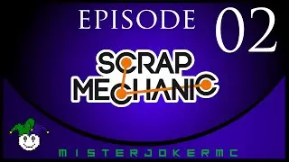 Scrap Mechanic - 002 - How to make a Chain, Elevator & Wrecking Ball