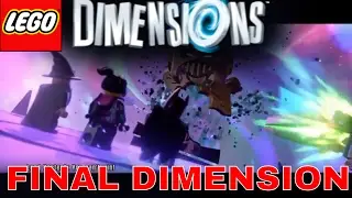 Lego Dimensions : - Playthrough - Final Dimension