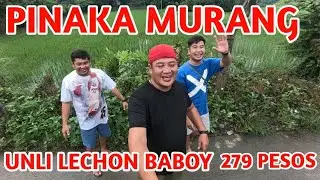 PINAKA MURANG EAT ALL U CAN SA BULACAN 279 PESOS UNLI LECHON NA 