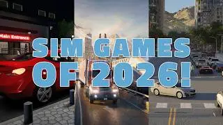 New Simulation Games Releasing in 2026!