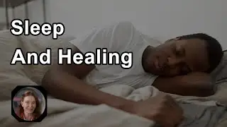 When You Sleep, You Heal - Anna Maria Clement, PhD - Interview
