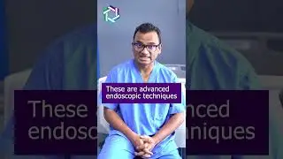 Advanced Endoscopy Techniques for Early Gastric Cancer Treatment | Dr Praveen Kammar