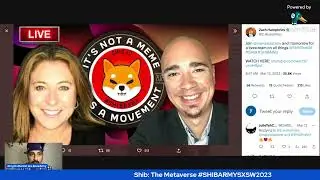 NEW #SHIB the #METAVERSE images on Zach Humphries interview w  Marcie Jastrow at #ShibArmySXSW2023
