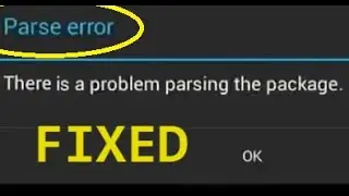 There is a problem parsing the package, Fixed