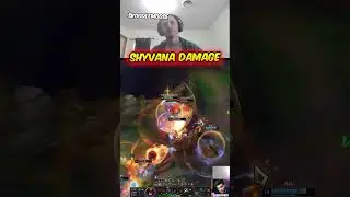 He Didn't Believe Shyvana Could Do That Much DMG #leagueoflegends