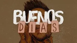 Wisin, Camilo, Los Legendarios - Buenos D&iacute;as [Letra]