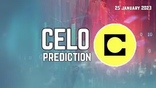 Celo Price Prediction, Next Target ? Celo coin | Crypto crash | Crypto News 25 January 2023