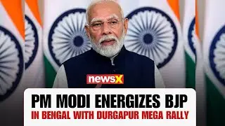 PM Modi&rsquo;s Durgapur Rally Draws Huge Crowd, Sets Tone for Bengal Push | PM's Durgapur Visit | NewsX