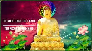 The Noble Eightfold Path