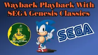 Wayback Playback With #SEGAGenesisClassics