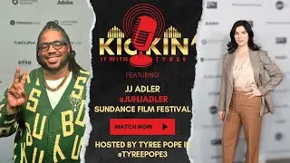 Sundance Spotlight JJ Adler on The Oracle, Hypnosis & Questioning Certainty | Kickin&rsquo; It With Tyree