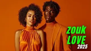 Romantic Zouk & Kizomba Nonstop Mix 2025 &ndash; Afro Zouk Love Session & Midnight Caribbean Romance