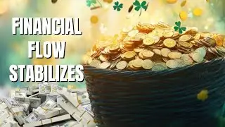Financial Flow Stabilizes | Nothing to Chase Now