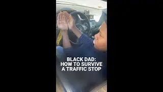 HOW TO STAY ALIVE WHILE BLACK DURING A TRAFFIC STOP #inthenow #drivingtutorial #newstoday #blackfams