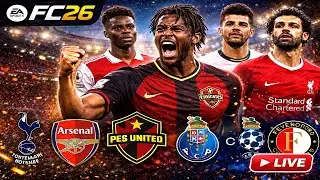 EA FC 26 Career Mode | PES UNITED vs Spurs, Arsenal & Liverpool! | UCL Survival Battle