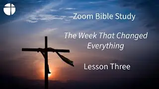 Zoom Bible Study - 