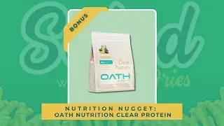 Nutrition Nugget: Oath Nutrition Clear Protein
