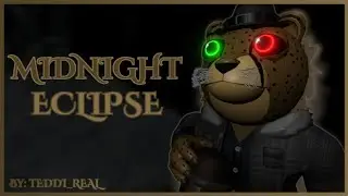 CevaromYN | Teddi_Real - Midnight Eclipse | Charles' Theme (Official Song)