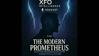 The Modern Prometheus: How the Frankenstein Myth Shapes Our AI Future