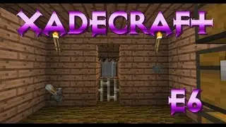 XadeCraft: E6 - Skelly Farm