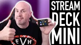 A Cool Tool In Your Toolbox -The Stream Deck Mini