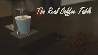 The Real Coffee Table