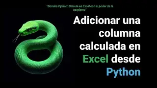 Adicionar Columna Calculada en Excel desde Python