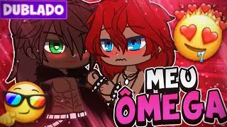MEU ÔMEGA 😘 YAOI [ DUBLADO ] MINI FILME GACHA CLUB