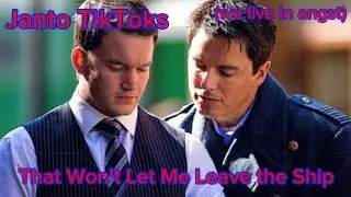 Janto TikToks that Won't Let Me Leave the Ship