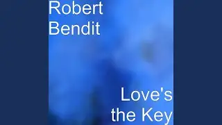 Love's the Key