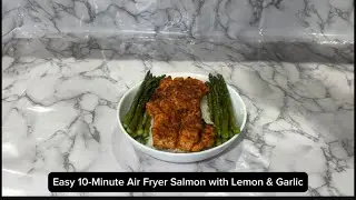 Easy 10-minute air fryer salmon with lemon and garlic
