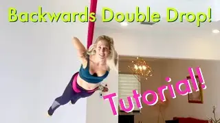 Aerial Hammock Tutorial! Back Dive to Double Drop