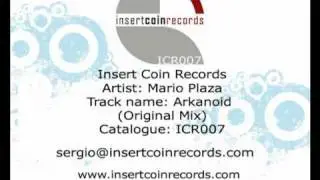 Mario Plaza - Arkanoid (Original Mix) Insert Coin Records