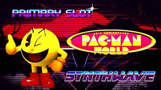 Pac-Man World - Buccaneer Beach Synthwave [Primary Slot Remix]