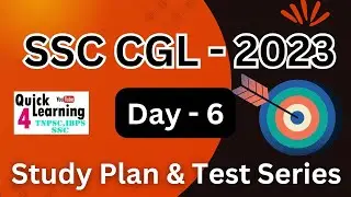 Day 6 - SSC CGL 2023 | Study Plan Test Series | Quick Learning 4 All | தமிழ் | English |