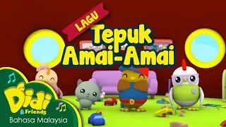 Lagu Kanak Kanak | Tepuk Amai- Amai | Didi & Friends