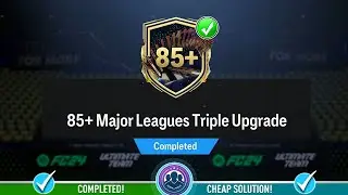 Открытие пакета SBC Triple Upgrade для 85+ Major Leagues &mdash; недорогое решение и советы по SBC &mdash; FC 24