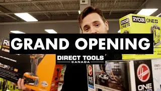 Direct Tools Canada Grand Opening
