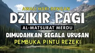 Morning Adhkar أذكار الصباح Daily Supplications for Barakah & Inner Tranquility Haven Holy Quran