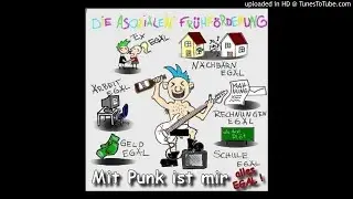 OMG, Punk is so Amazing! - Die Asozialen Fr&uuml;hf&ouml;rderung