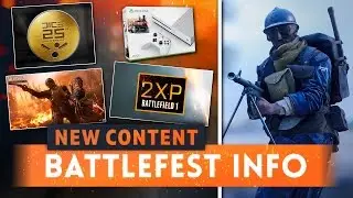► ИНФОРМАЦИЯ О МАРТОВСКОМ BATTLEFEST + РОЗЫГРЫШ ПРИЗОВ XBOX ONE! - Battlefield 1 (раскрыты новые возможности)
