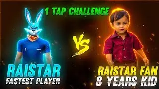 Raistar vs raistar fan 8year kid 1tap challenge 🥰#raiestar #gyangminglive #raistar 