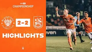 Highlights | Blackpool v Huddersfield Town