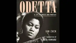 Odetta: A Life in Music and Protest by Ian Zack