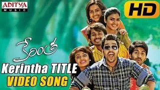 Kerintha Title Video Song - Kerintha Video Songs - Sumanth Aswin, Sri Divya | Mickey.J.Meyer