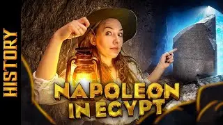 Did Napoleon Discover Ancient Egypt? [History Adventures]