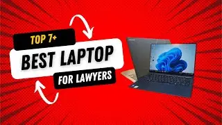 Top 7+ Best Laptop for Lawyers in 2026